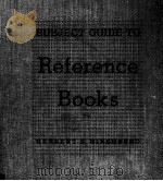 subject guide to reference books 1942年 PDF电子版封面 herbert s.hirshberg