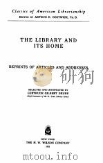 The library and its home 1933年 PDF电子版封面 Arthur E.Bostwick