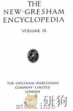 THE NEW GRESHAM ENCYCLOPEDIA VOLUME Ⅸ PDF电子版封面