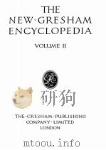 THE NEW GRESHAM ENCYCLOPEDIA VOLUME II PDF电子版封面 Gresham
