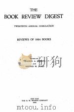 THE BOOK REVIEW DIGEST 1925 PDF电子版封面 MARY A.KNIGHT