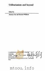 UTILITARIANISM AND BEYOND（ PDF版）