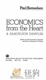 ECONOMICS FROM THE HEART A SAMUELSON SAMPLER PDF电子版封面 0156275511