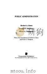 PUBLIC ADMINISTRATION PDF电子版封面 0887388957 HERBERT A.SIMON,DONALD W.SMITH