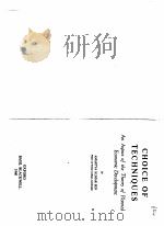 CHOICE OF TECHNIQUES:ASPECT OF THE THEORY OF PLANNED ECONOMIC DEVELOPMENT 1960 PDF电子版封面