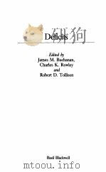 DEFICITS PDF电子版封面 063114918X JAMES M.BUCHANAN,CHARLES K.ROW