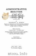 ADMINISTRATIVE BEHAVIOR SECOND EDITION 1957 PDF电子版封面 HERBERT A.SIMON