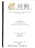 INCOME,EMPLOYMENT,AND THE PRICE LEVEL:NOTES ON LECTURES GIVEN AT THE UNIVERSITY OF CHICAGO AUTUMN 19 1951 PDF电子版封面