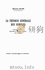 LA THEORIE GENERALE DES SURPLUS PDF电子版封面 2706103272