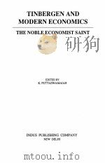 TINBERGEN AND MODERN ECONOMICS:THE NOBLE ECONOMIST SAINT PDF电子版封面 8173870527 K.PUTTASWAMAIAH