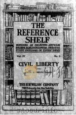 The reference shelf volume Ⅳ number 9 Civil Liberty（1927年 PDF版）