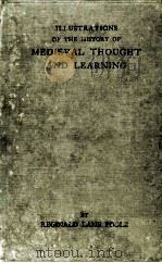ILLUSTRATIONS OF THE HISTORY OF MEDIEVAL THOUGHT AND LEARNING（1920 PDF版）