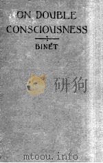 ON DOUBLE CONSCIOUSNESS EXPERIMENTAL PSYCHOLOGICAL STUDIES（1905 PDF版）