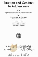 EMOTION AND CONDUCT IN ADOLESCENCE FOR THE COMMISSION ON SECONDARY SCHOOL CURRICULUM（1940 PDF版）