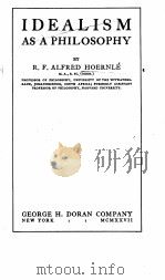 IDEALISM AS A PHILOSOPHY（1927年 PDF版）