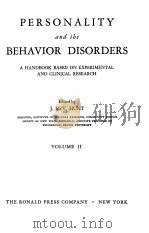 PSYCHOLOGY OF PERSONALITY AND THE BEHAVIOR DISORDERS VOLUME Ⅱ 1944 PDF电子版封面 J.MCV.HUNT