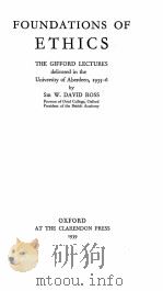 FOUNDATIONS OF ETHICS THE GIFFORD LECTURES DELIVERED IN THE UVIVERSITY OF ABERDEEN，1935-6（1939 PDF版）