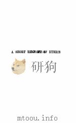 A SHORT HISTORY OF ETHICS（ PDF版）