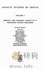 GENETIC STUDIES OF GENIUS VOLUME Ⅰ 1925 PDF电子版封面 LEWIS M.TERMAN