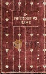 IN FRIENDSHIP‘S NAME PDF电子版封面