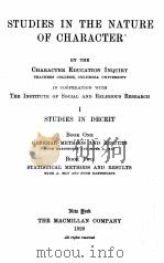 STUDIES IN THE NATURE OF CHARACTER Ⅰ STUDIES IN DECEIT（1928 PDF版）