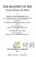 THE NASTERY OF SEX Through Psychology and Religion（1932 PDF版）