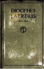DIOGENES LAERTIUS V.1 PDF电子版封面 ERSTER BAND