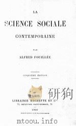 LA SCIENCE SOCIALE CONTEMPORAINE（1910 PDF版）