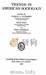 TRENDS IN AMERICAN SOCIOLOGY（1929 PDF版）