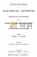 CYCLOPAEDIA OF POLITICAL SCIENCE VOL.Ⅱ.（1883 PDF版）