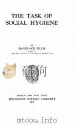 THE TASK OF SOCIAL HYGIENE（1916 PDF版）