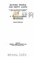 Hungry people and empty lands; 1954 PDF电子版封面