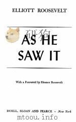 ELLIOTT ROOSEVELT AS HE SAW IT 1946 PDF电子版封面