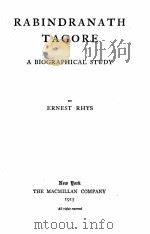 RABINDRANATH TAGORE A BIOGRAPHICAL STUDY（1915 PDF版）