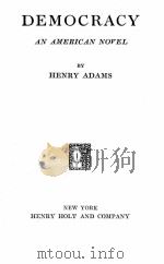 DEMOCRACY AN AMERICAN NOVER（1925 PDF版）