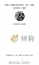 THE PHILOSOPHY OF THE GOOD LIFE（1935 PDF版）