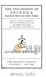 THE PHILOSOPHY OF SPINOZA SELECTED FROM HIS CHIEF WORKS（1927 PDF版）