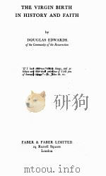THE VIRGIN BIRTH IN HISTORY AND FAITH PDF电子版封面