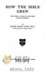 HOW THE BIBLE GREW（1919 PDF版）