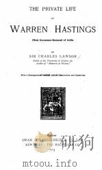 THE PRIVATE LIFE WARRREN HASTINGS 1905 PDF电子版封面