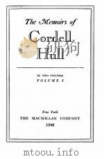 THE MEMOIRS OF CORDELL HULL VOLUME Ⅰ 1948 PDF电子版封面