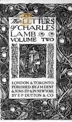 THE LETTERS OF CHARLES LAMB VOLUME TWO（1911 PDF版）