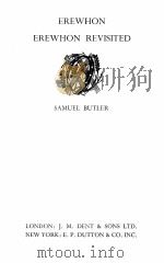 EREWHON & EREWHON REVISITED 1932 PDF电子版封面 SAMUEL BUTLER