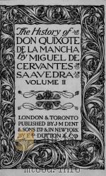 THE HISTORY OF DON QUISOTE DE LA MANCHA VOLUME Ⅱ 1925 PDF电子版封面