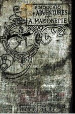 PINOCCHIO THE ADVENTURES OF A MARIONETTE（1904 PDF版）