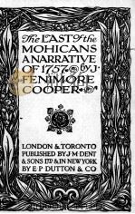 THE LAST OF THE MOHICANS ANARRATIVE OF 1757 1918 PDF电子版封面