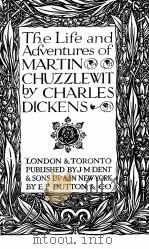 THE LIFE AND ADVENTURES OF MARTIN CHUZZLEWIT 1923 PDF电子版封面