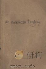 AN AMERICAN TRAGEDY (VOLUME ONE) 1925 PDF电子版封面