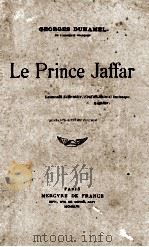 LE PRINCE JAFFAR 1924 PDF电子版封面