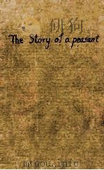 THE STORY OF A PEASANT (VOLVME ONE) PDF电子版封面